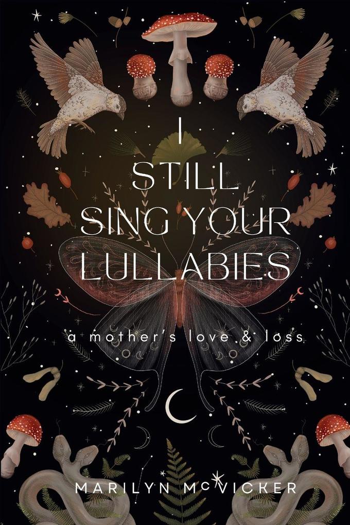 I Still Sing Your Lullabies