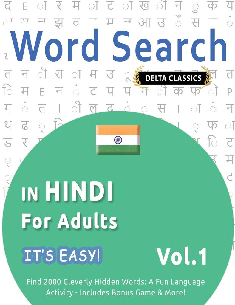 WORD SEARCH IN HINDI FOR ADULTS - IT'S EASY! VOL.1 - DELTA CLASSICS - FIND 2000 CLEVERLY HIDDEN WORDS