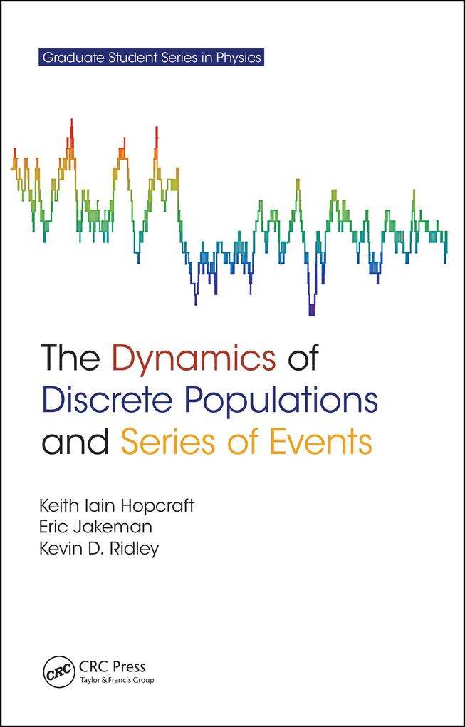 The Dynamics of Discrete Populations and Series of Events