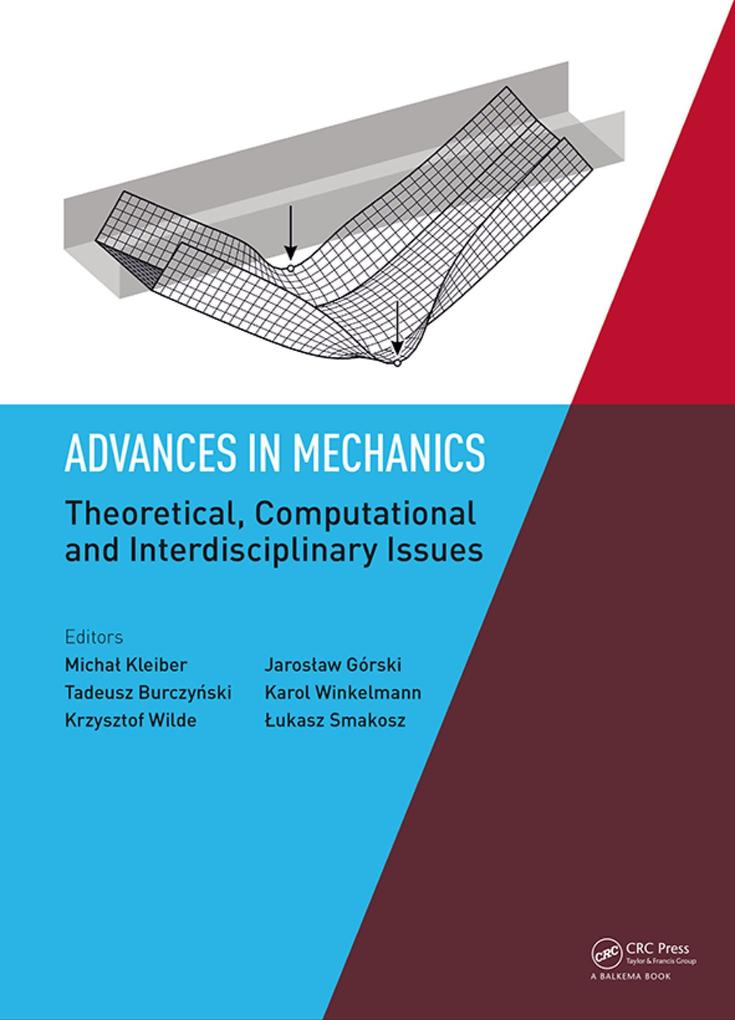 Advances in Mechanics: Theoretical Computational and Interdisciplinary Issues