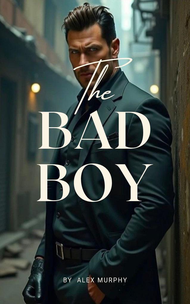 The Bad Boy