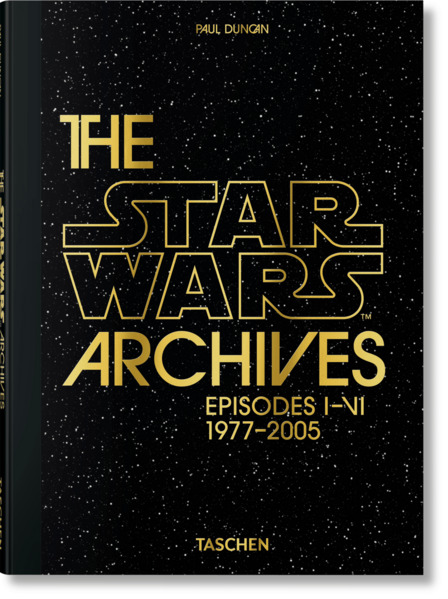 Taschen GmbH The Star Wars Archives. Episodes I-Vi
