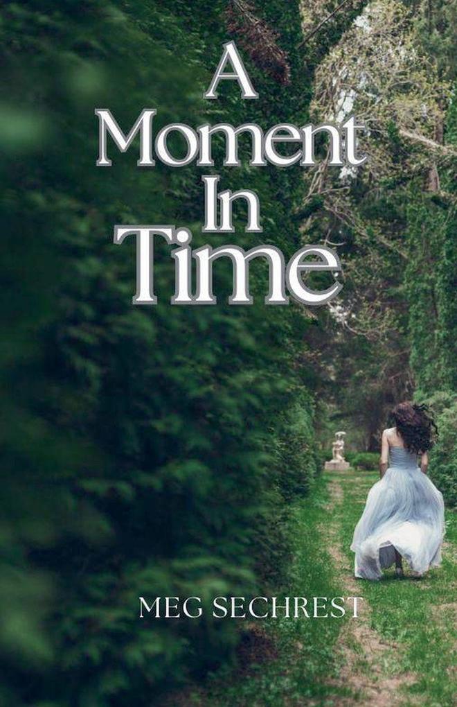 A Moment in Time