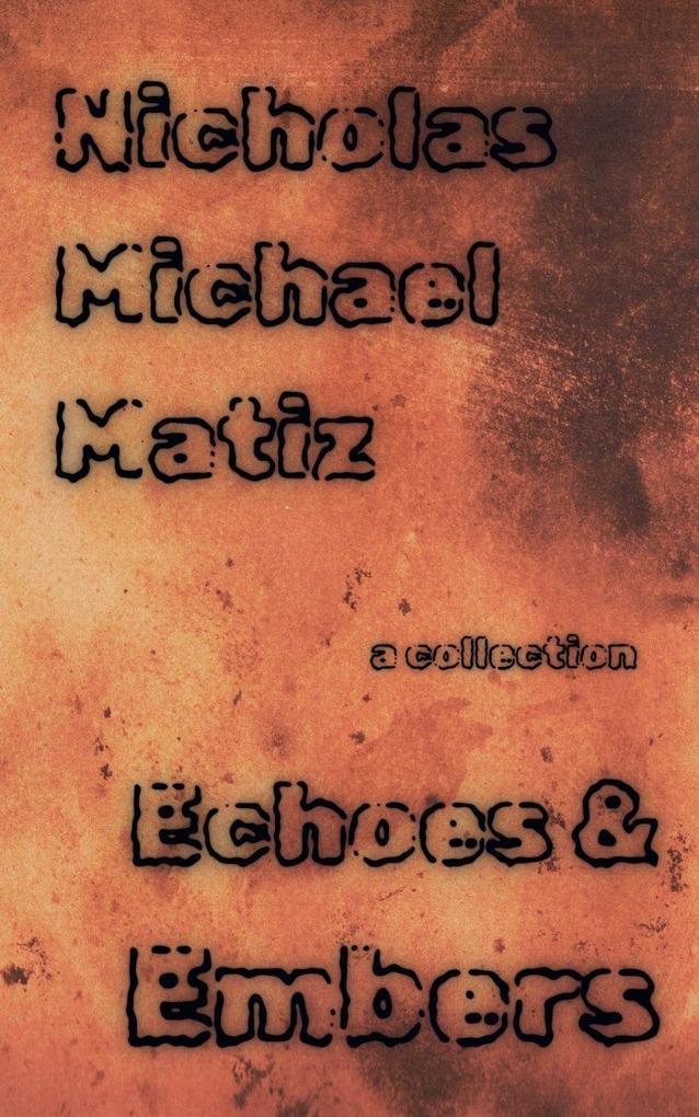 Echoes & Embers