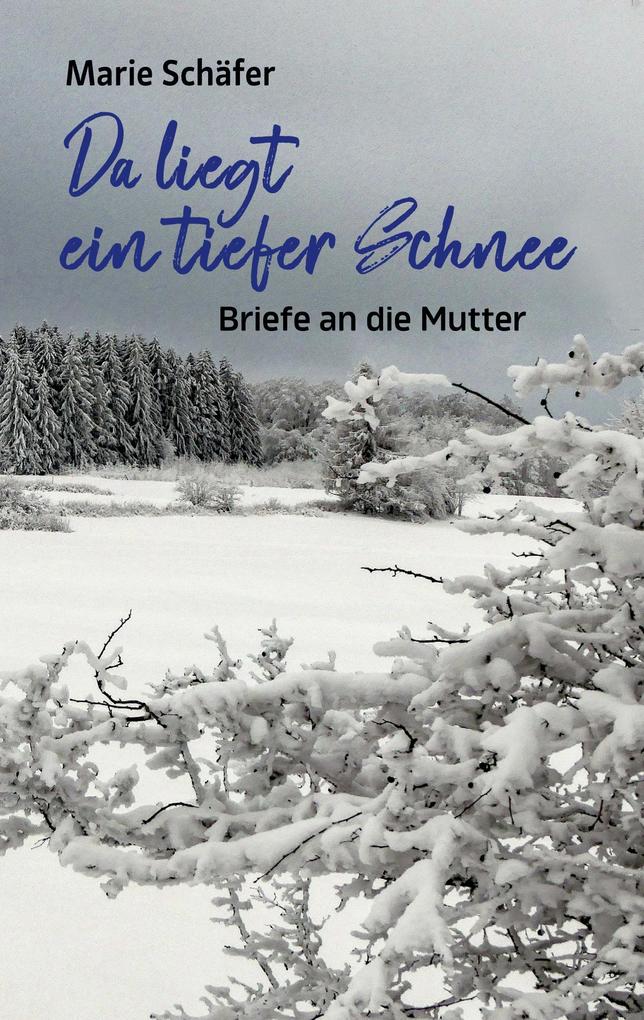 Da liegt ein tiefer Schnee