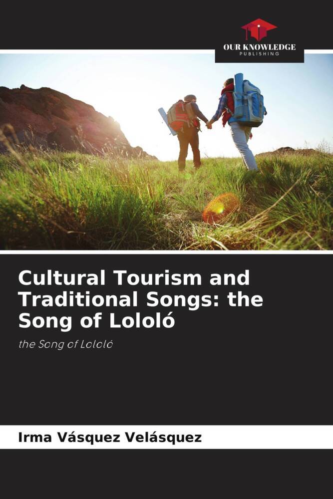 Cultural Tourism and Traditional Songs: the Song of Lololó