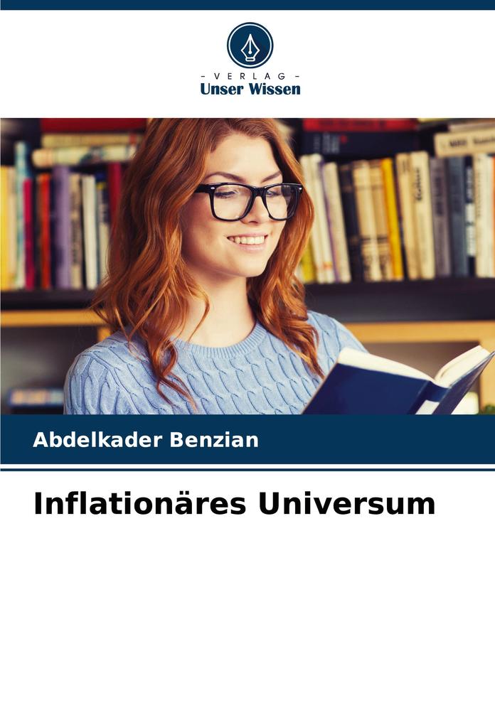 Inflationäres Universum