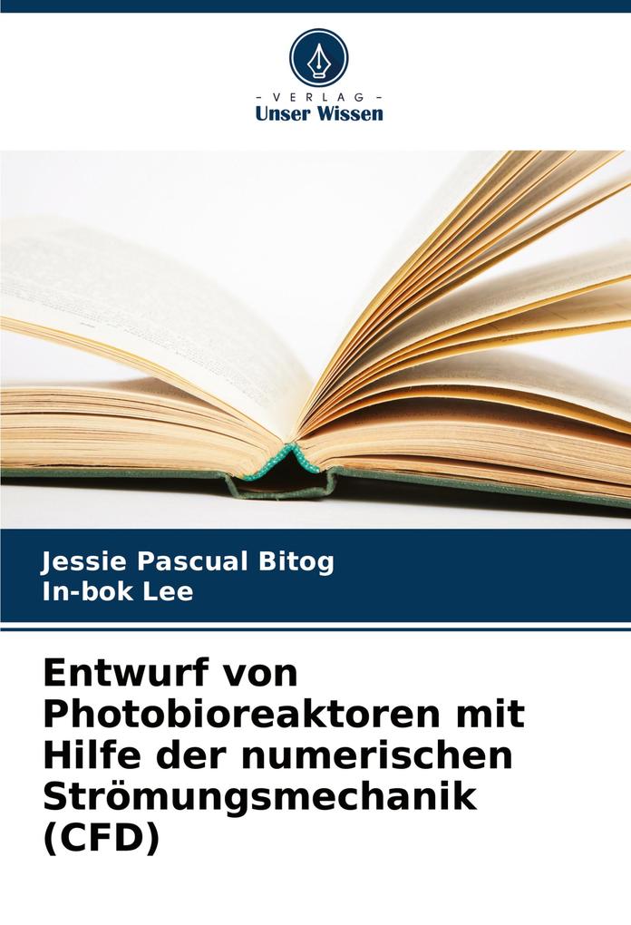 Entwurf von Photobioreaktoren mit Hilfe der numerischen Strömungsmechanik (CFD)