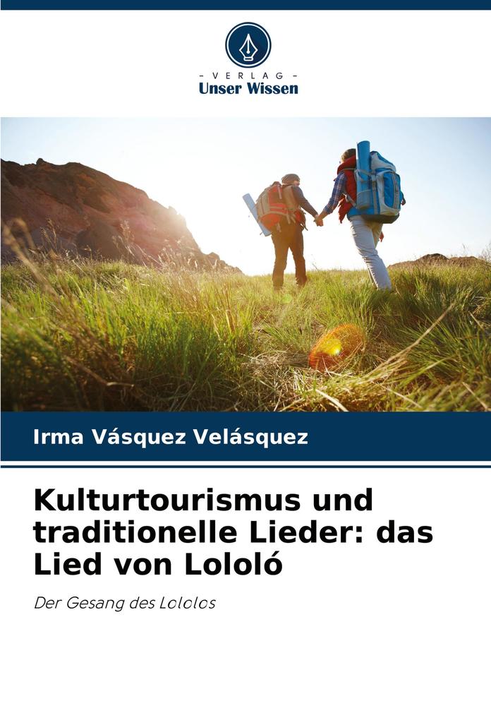 Kulturtourismus und traditionelle Lieder: das Lied von Lololó