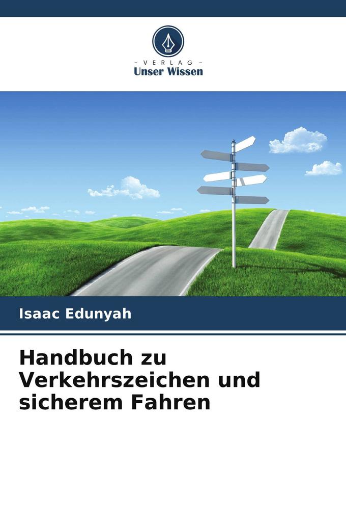 Handbuch zu Verkehrszeichen und sicherem Fahren