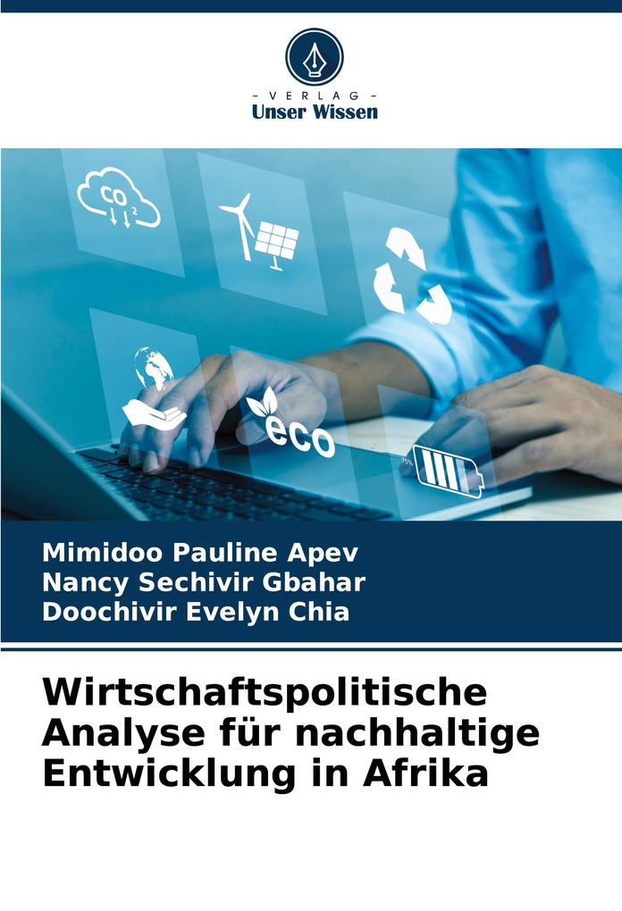 Wirtschaftspolitische Analyse für nachhaltige Entwicklung in Afrika