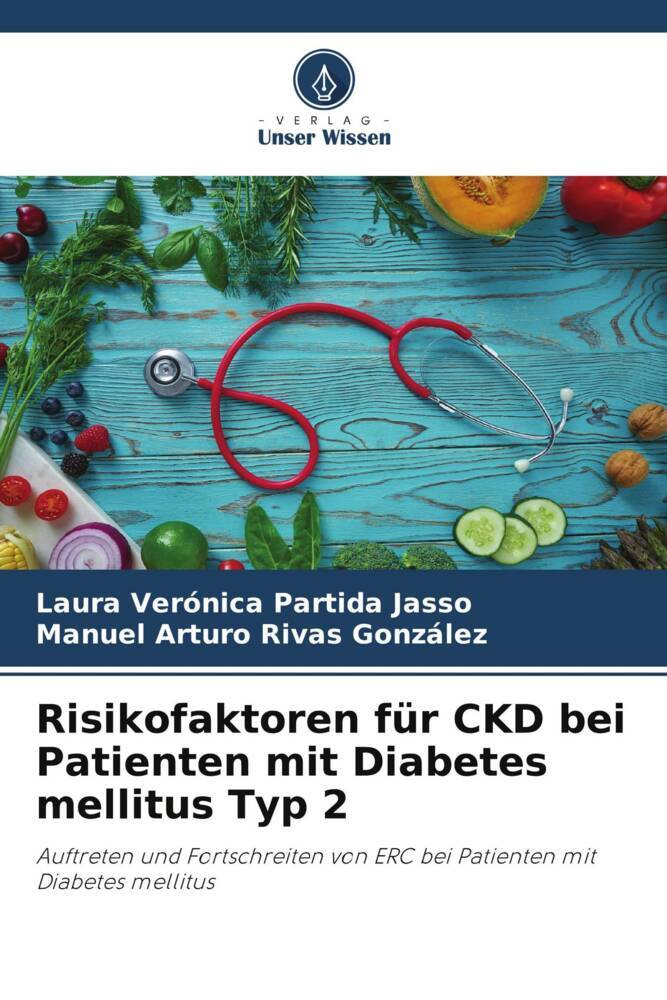 Risikofaktoren für CKD bei Patienten mit Diabetes mellitus Typ 2