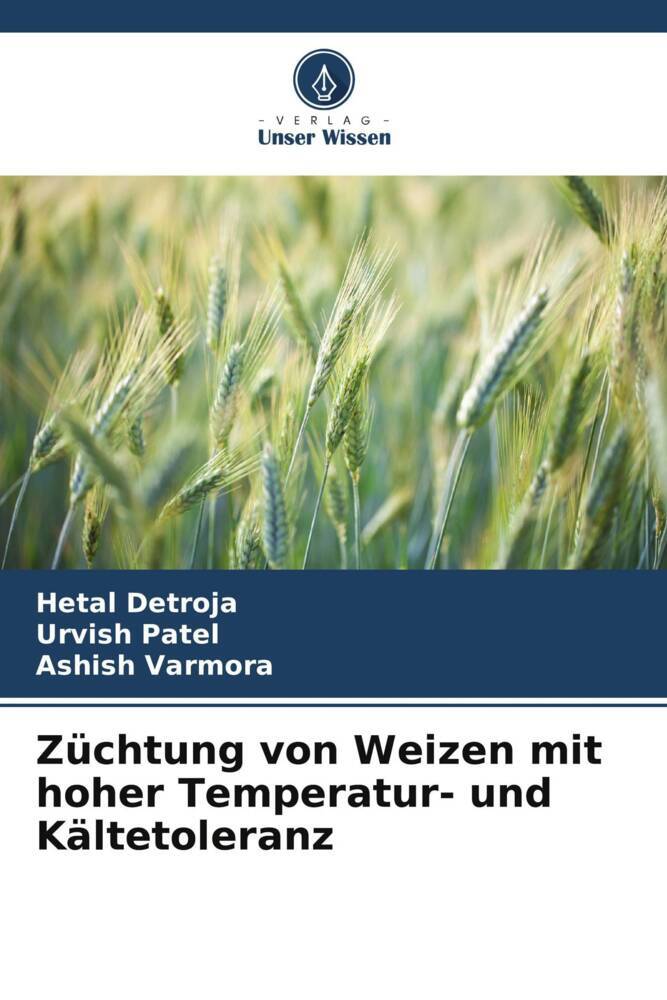 Züchtung von Weizen mit hoher Temperatur- und Kältetoleranz