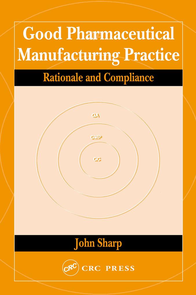 Good Pharmaceutical Manufacturing Practice