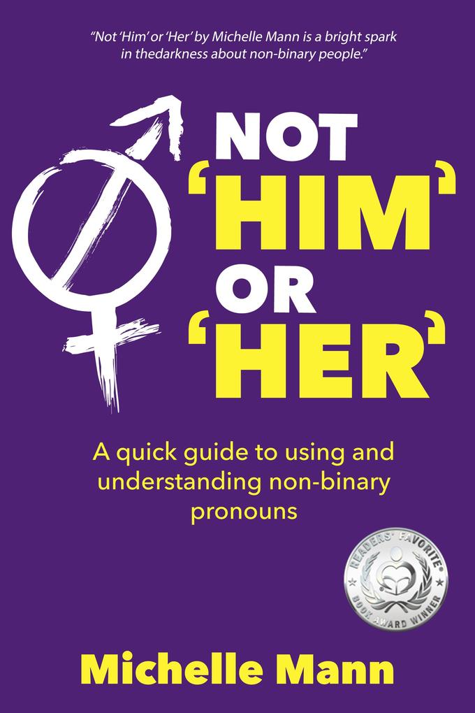 Not 'Him' or 'Her'
