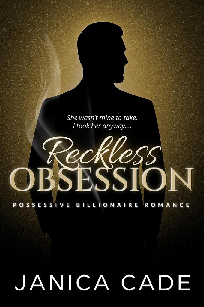 Reckless Obsession (The Everett Dynasty #1)