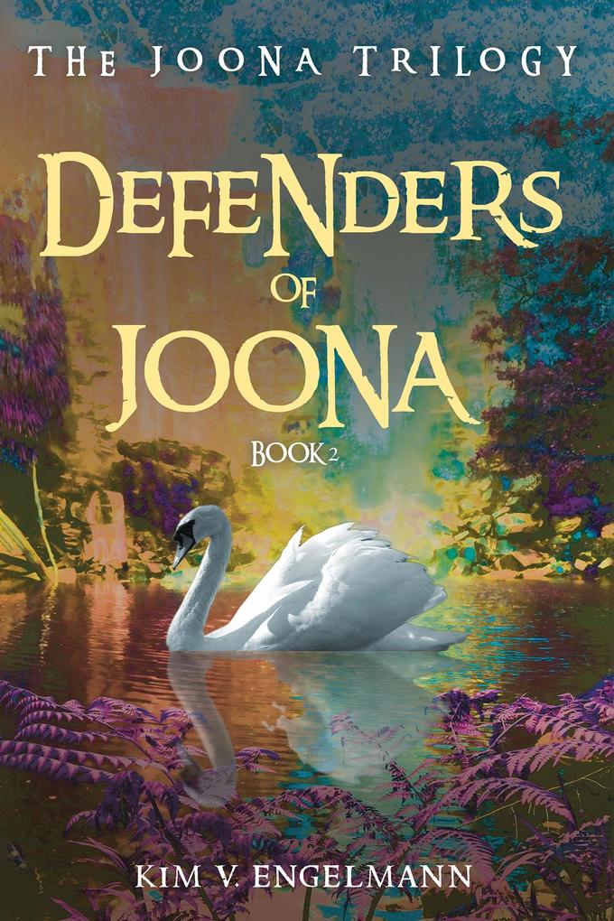Defenders of Joona Book 2