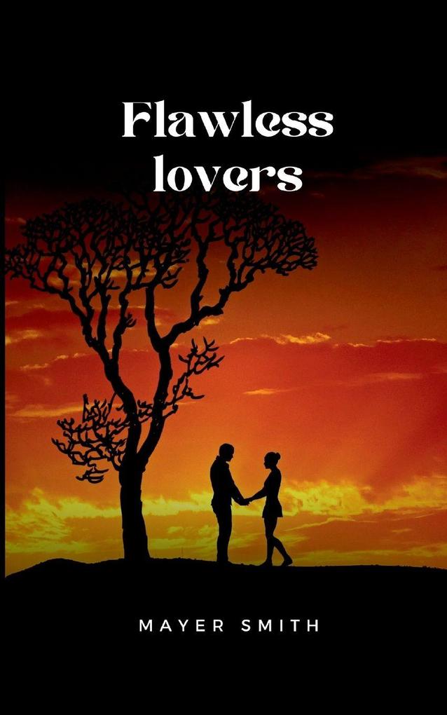 Flawless Lovers