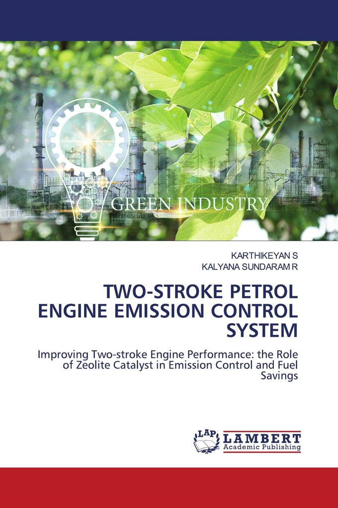 TWO-STROKE PETROL ENGINE EMISSION CONTROL SYSTEM