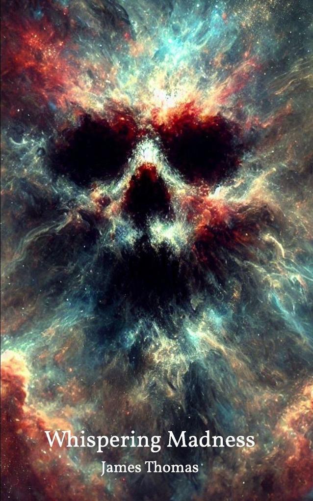 Whispering Madness