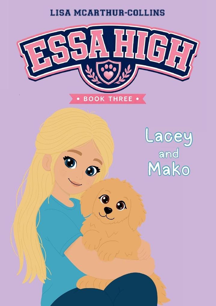 Lacey and Mako