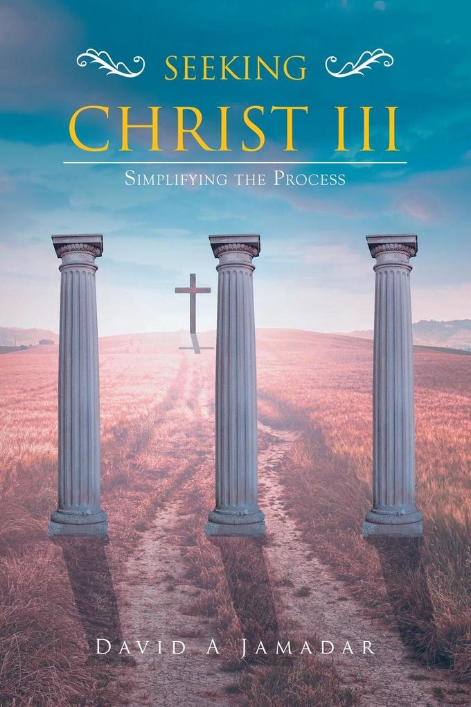 Seeking Christ III
