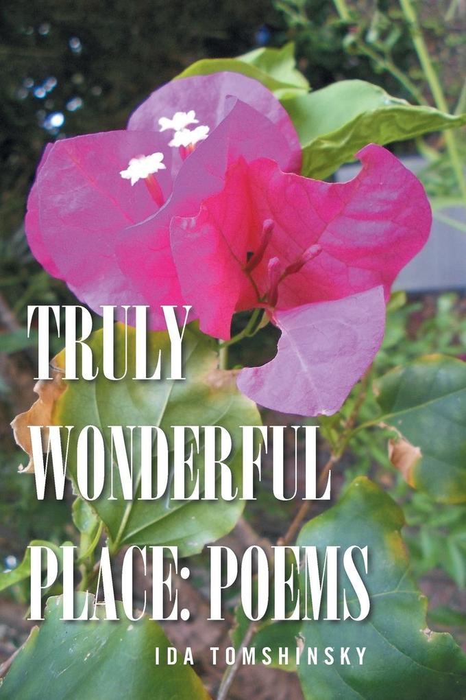 TRULY WONDERFUL PLACE
