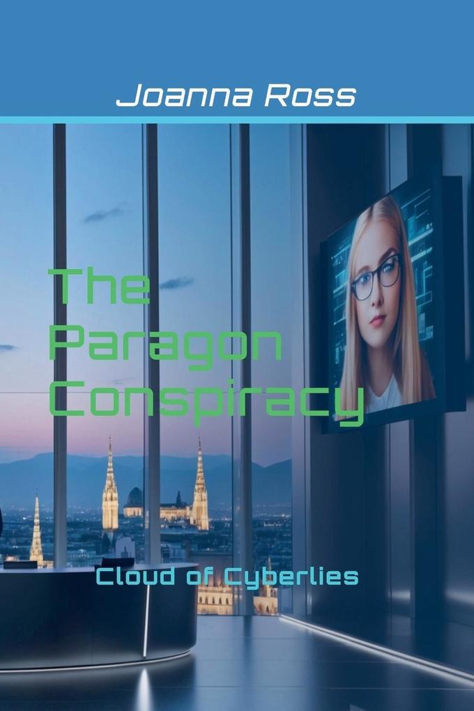 The Paragon Conspiracy-Cloud of Cyberlies