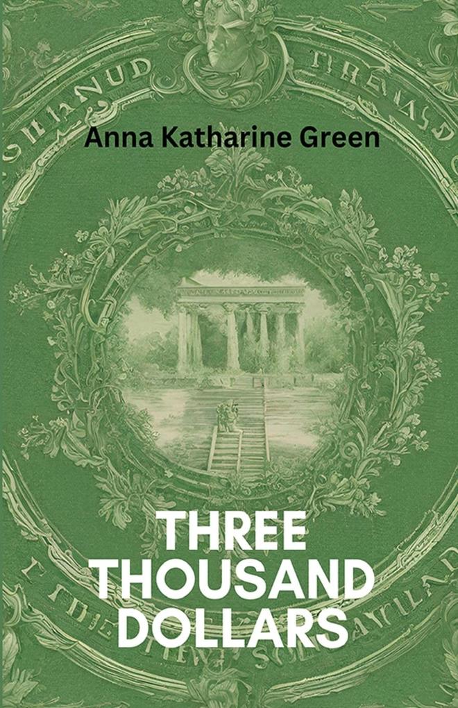 Three Thousand Dollars