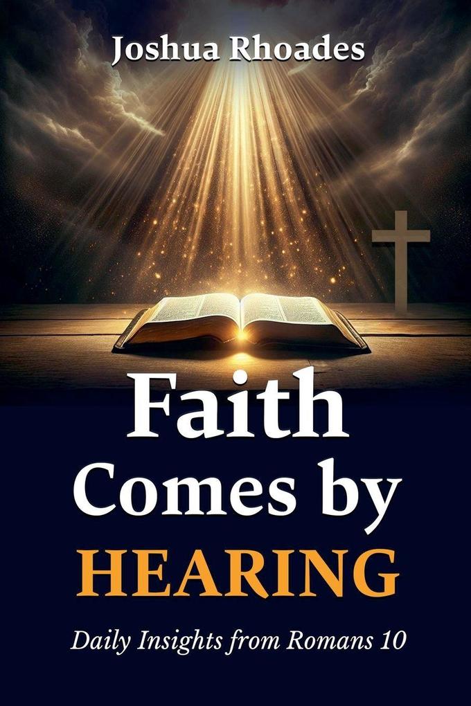Faith Comes By Hearing