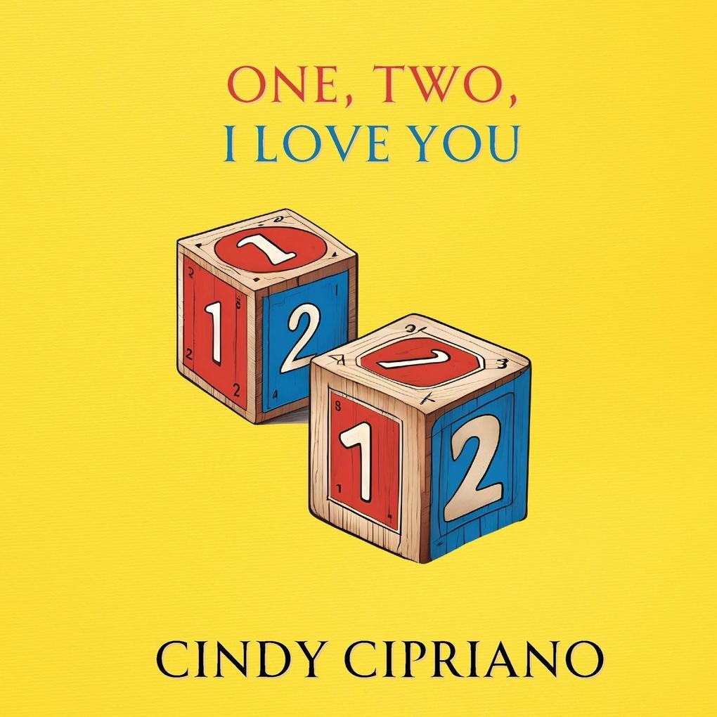 One Two I Love You