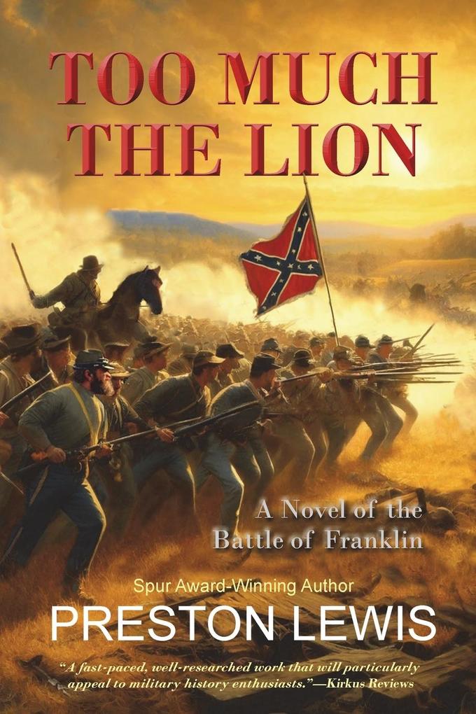 Too Much the Lion