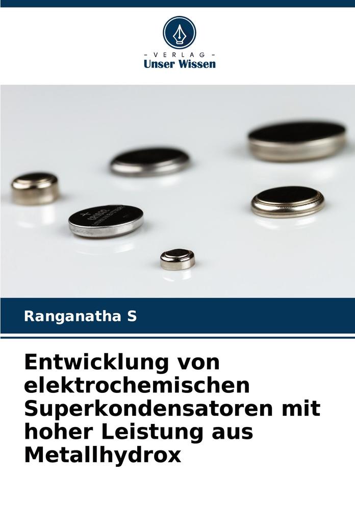 Entwicklung von elektrochemischen Superkondensatoren mit hoher Leistung aus Metallhydrox