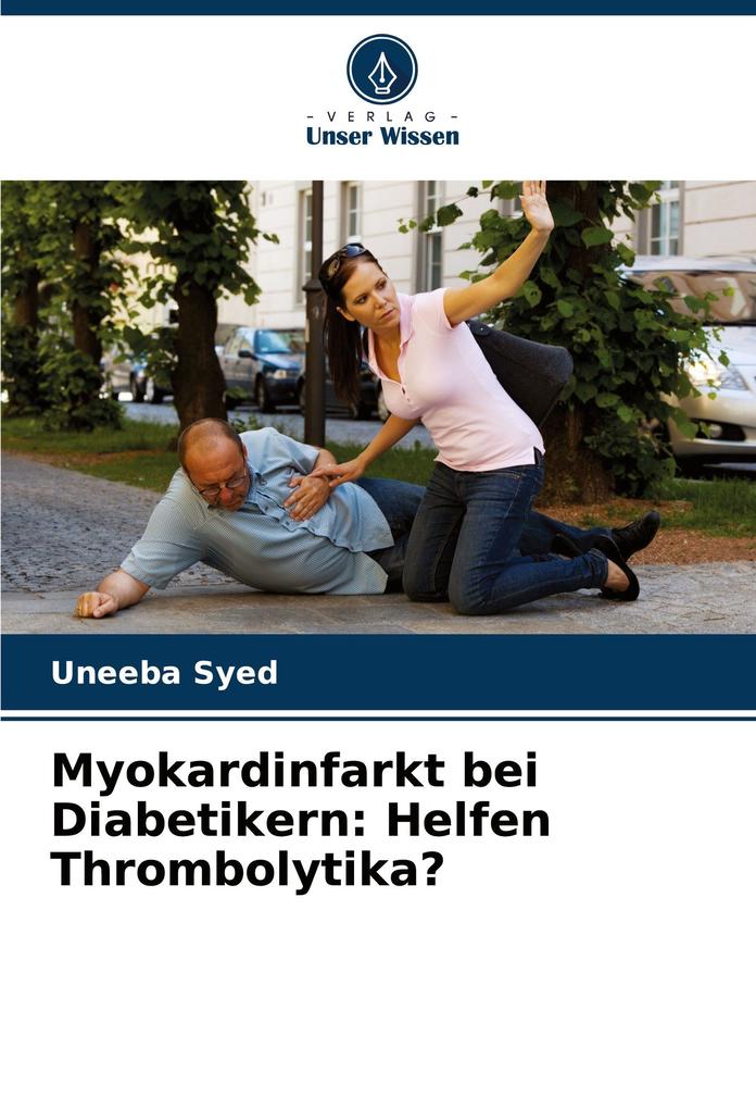 Myokardinfarkt bei Diabetikern: Helfen Thrombolytika?