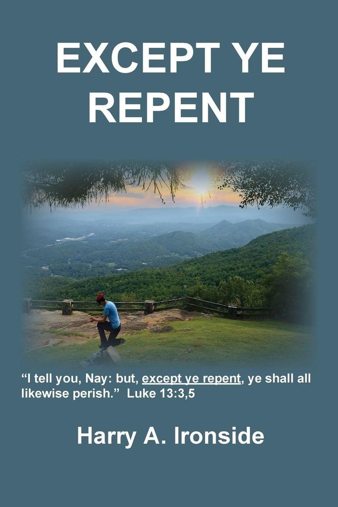 Except Ye Repent