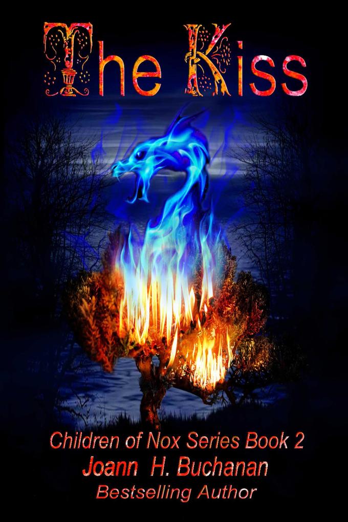 The Kiss (The Children of Nox #2)