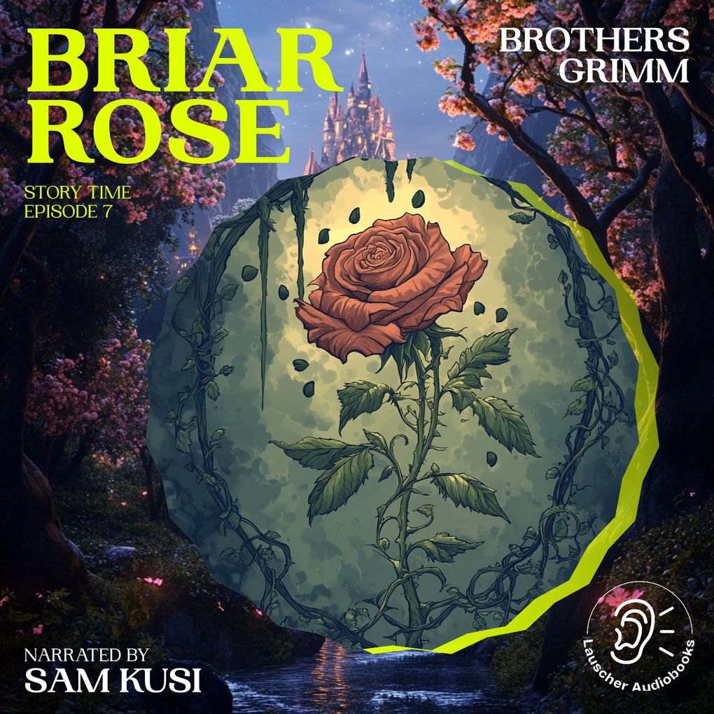 Briar Rose (Story Time Episode 7)