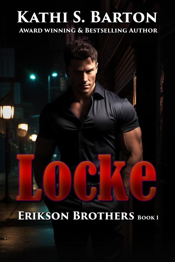 Locke (Erikson Brothers #1)