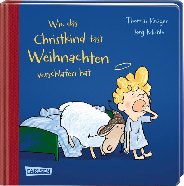 Image of Wie das Christkind fast Weihnachten verschlafen hat