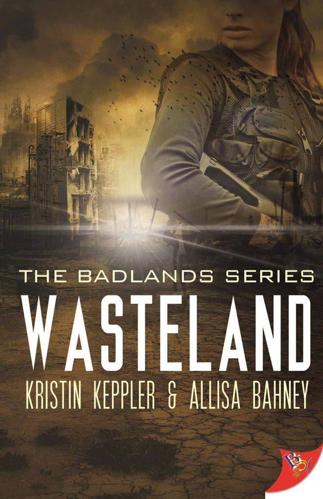 Wasteland (The Badlands Series #1)