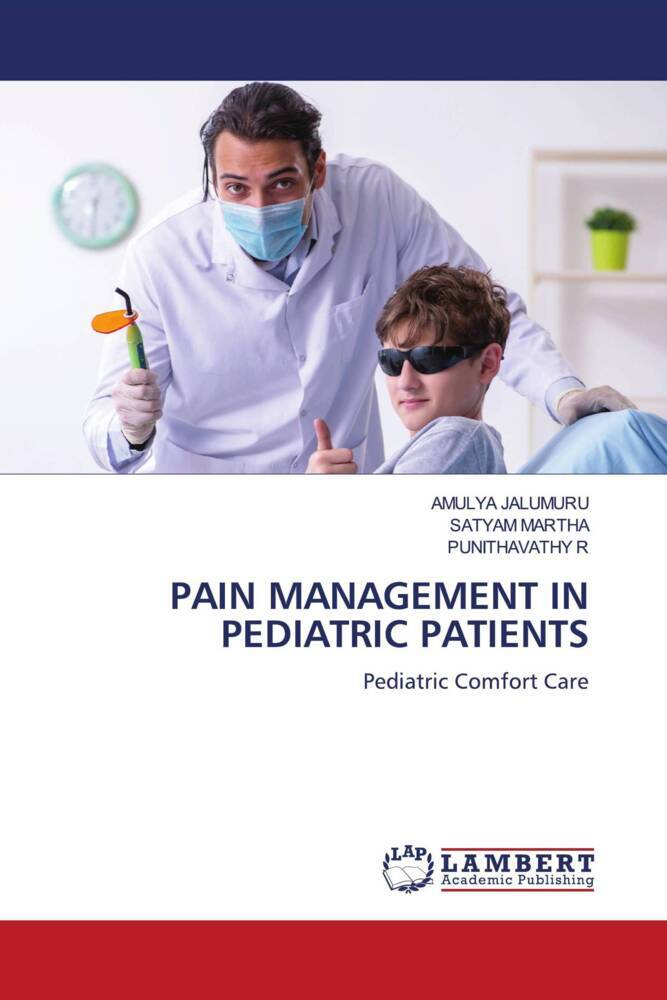 PAIN MANAGEMENT IN PEDIATRIC PATIENTS