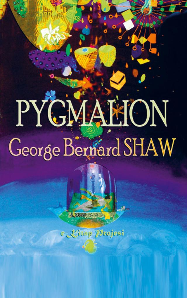 Pygmalion