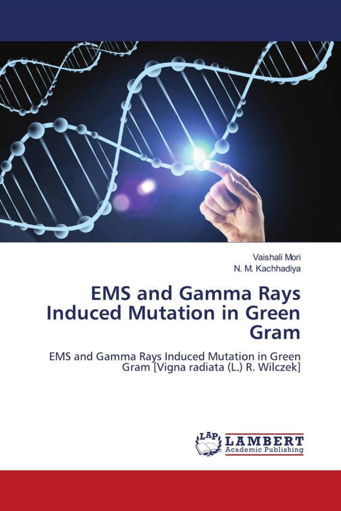 EMS and Gamma Rays Induced Mutation in Green Gram