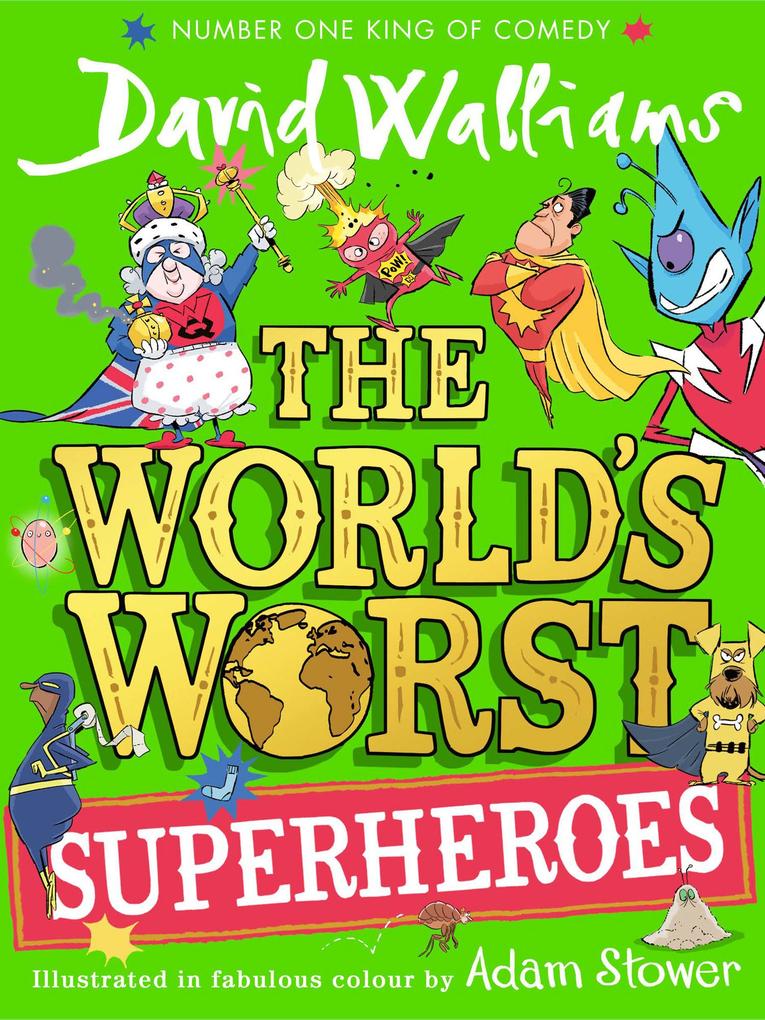 Harper Collins Publ. Uk The World's Worst Superheroes