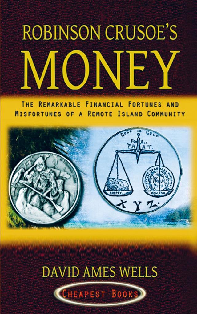 Robinson Crusoe's Money