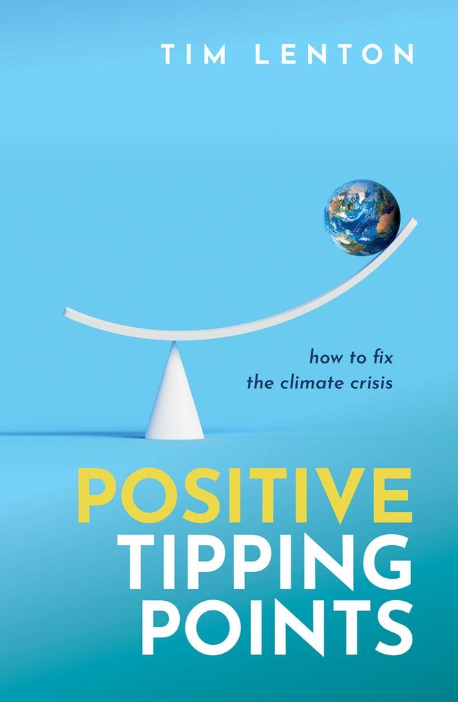 Oxford University Press Positive Tipping Points