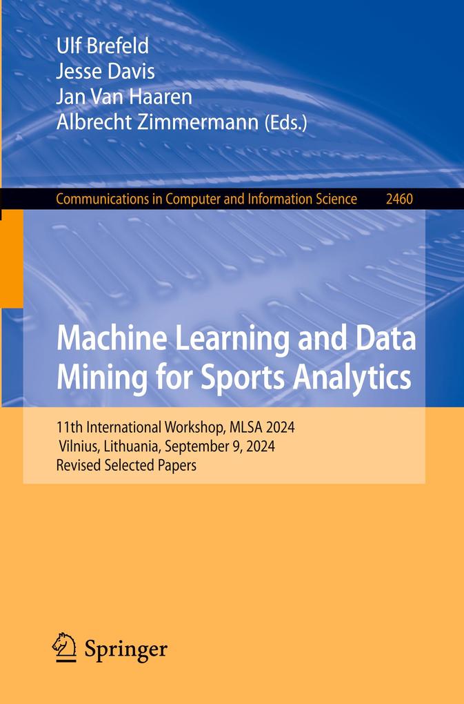 Machine Learning and Data Mining for Sports Analytics