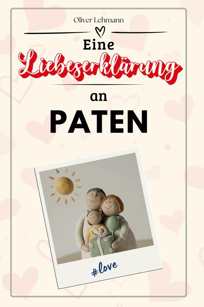 Eine Liebeserklärung an Paten