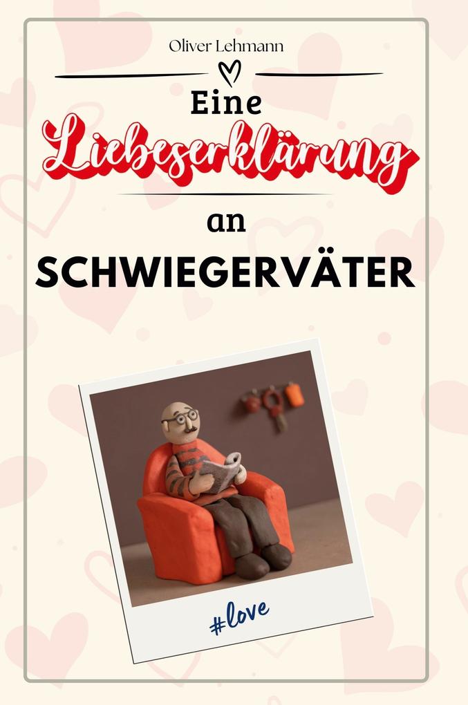 Eine Liebeserklärung an Schwiegerväter