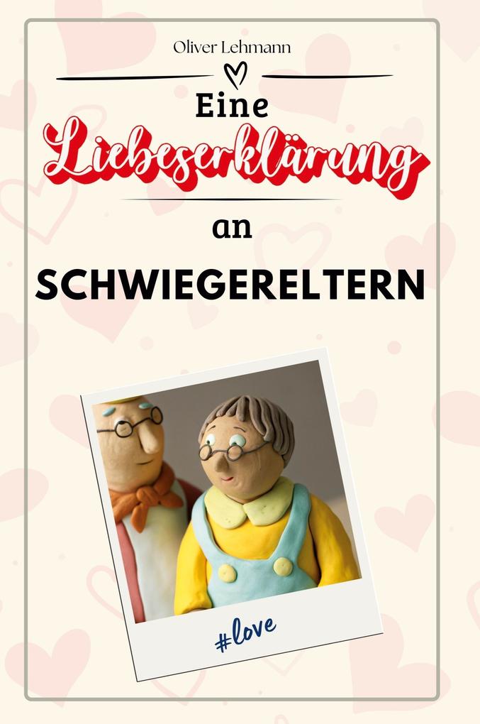 Eine Liebeserklärung an Schwiegereltern